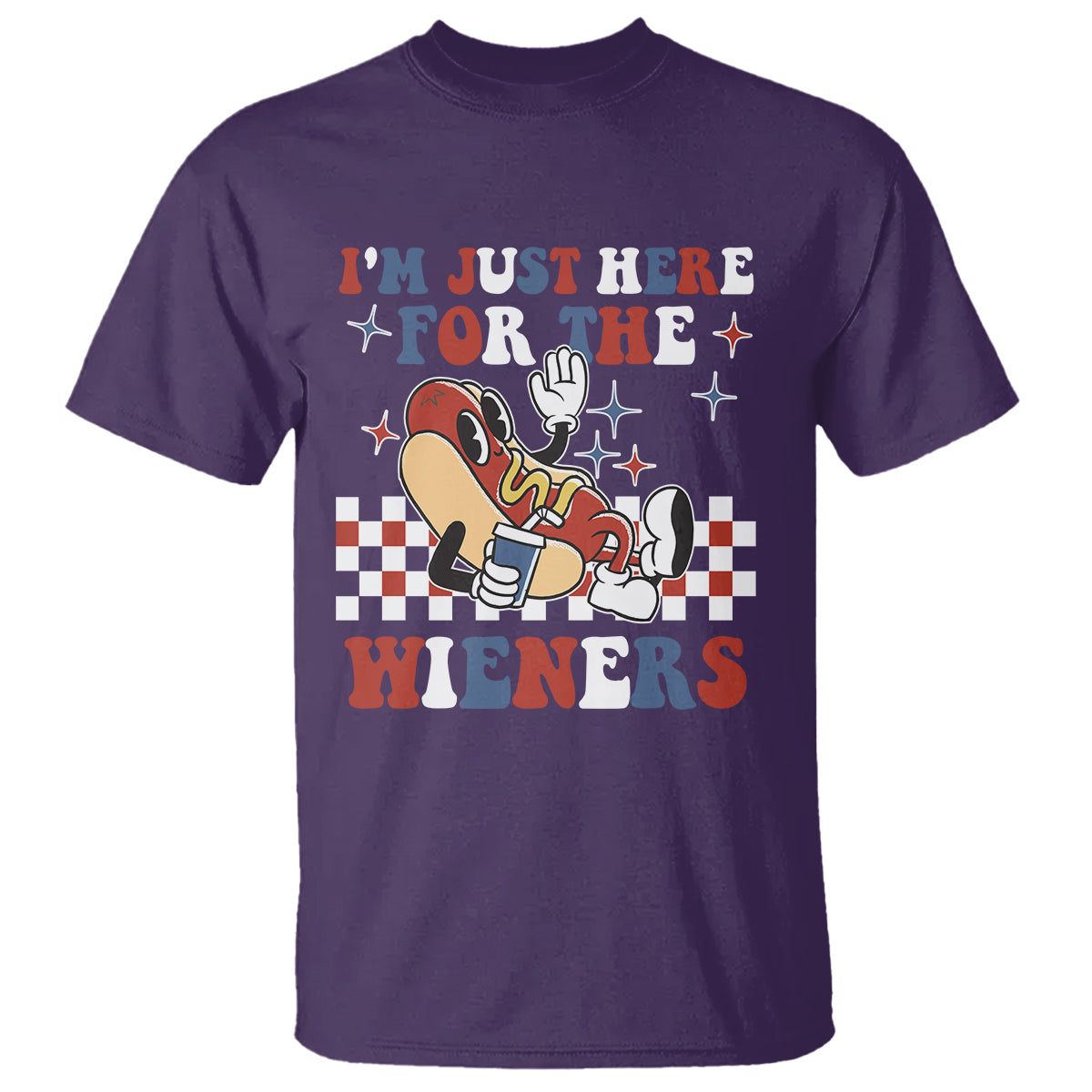 USA Party T Shirt Hot Dog I'm Just Here For The Wieners 4Th Of July - Wonder Print Shop