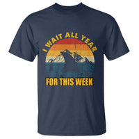 Shark Week T Shirt I Wait All Year For This Week Funny Shark Lover Shark Fin - Wonder Print Shop
