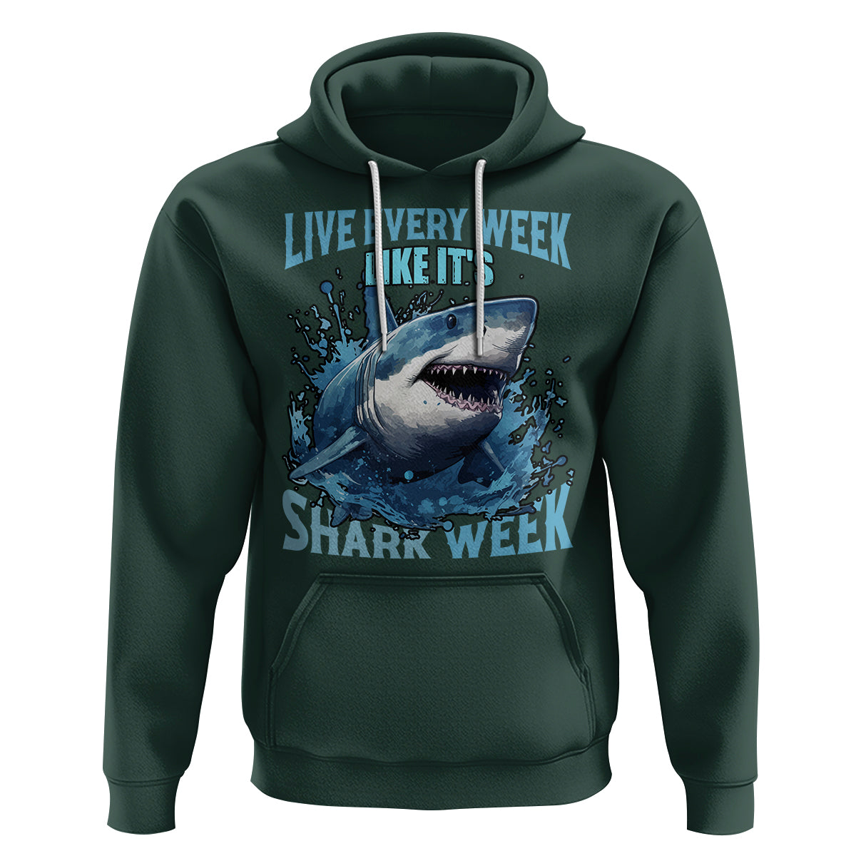 Shark Week Hoodie Live Every Week Like It's Shark Funny Shark Lover Ocean - Wonder Print Shop
