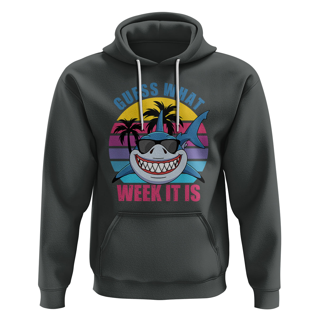 Shark Week Hoodie Guess What Week It Is Funny Shark Lover Summer Beach Retro - Wonder Print Shop
