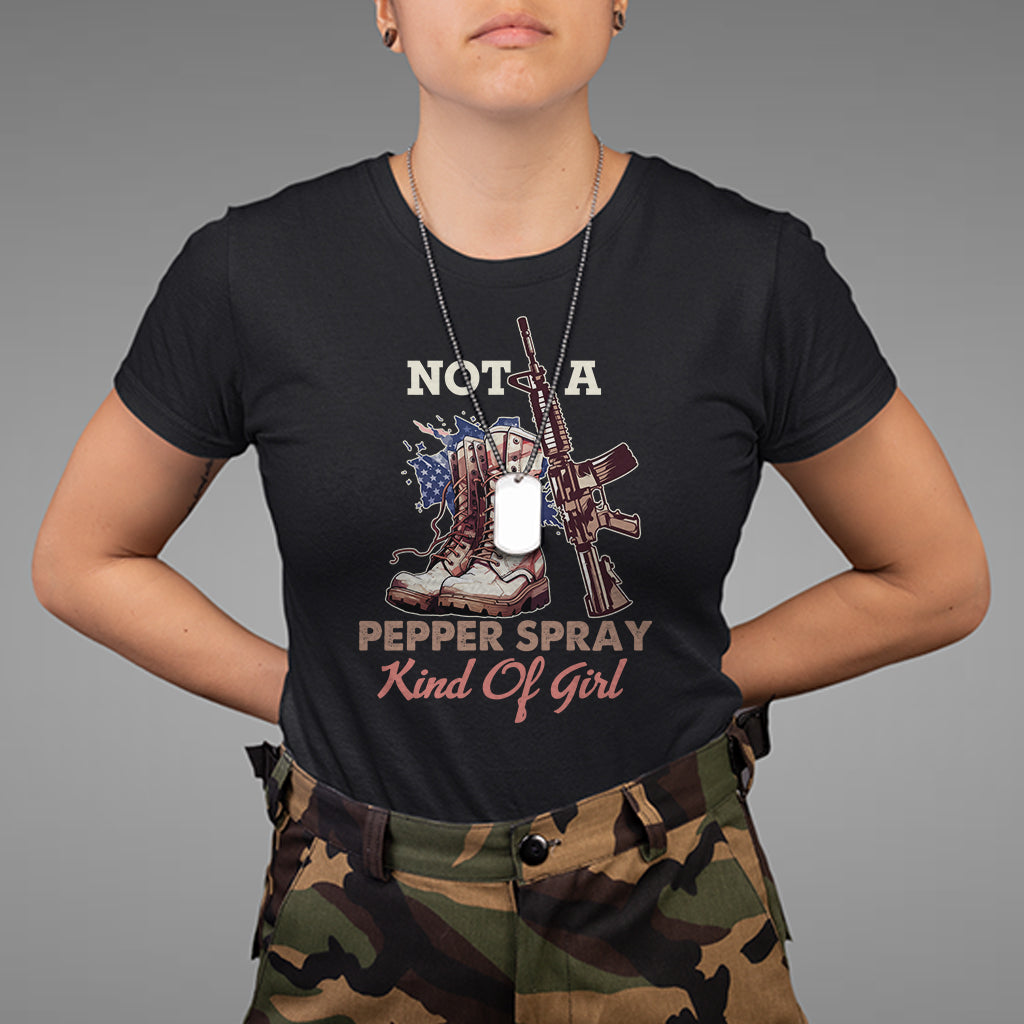Female Veteran T Shirt Not A Pepper Spray Kind Of Girl American Flag Combat Boots - Wonder Print Shop