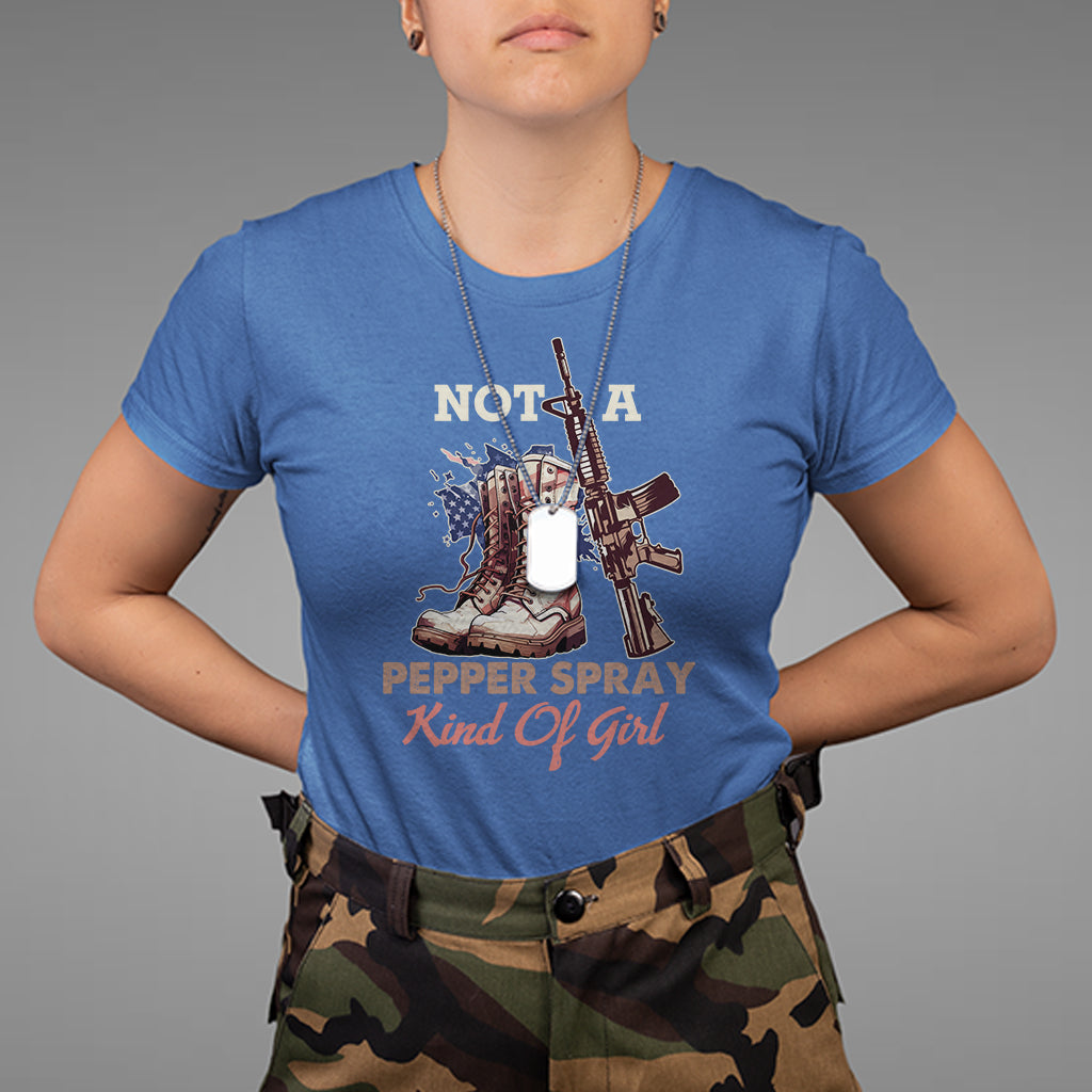 Female Veteran T Shirt Not A Pepper Spray Kind Of Girl American Flag Combat Boots - Wonder Print Shop