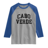 Cabo Verde Returns Home National Pride Varsity Style Raglan Shirt Cape Verde Minimalist Text Graphic