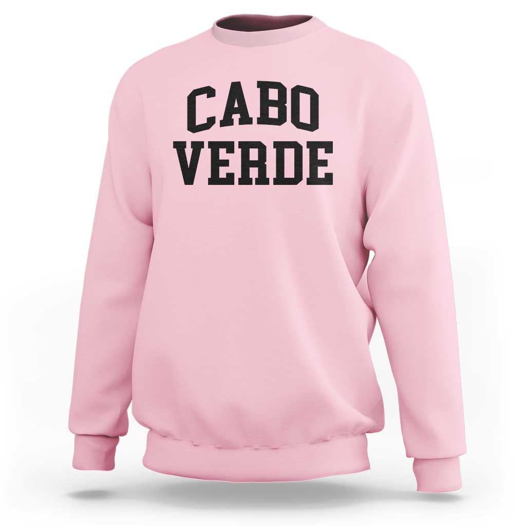 Cabo Verde Returns Home National Pride Varsity Style Sweatshirt Cape Verde Minimalist Text Graphic