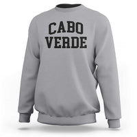 Cabo Verde Returns Home National Pride Varsity Style Sweatshirt Cape Verde Minimalist Text Graphic