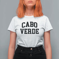 Cabo Verde Returns Home National Pride Varsity Style T Shirt For Women Cape Verde Minimalist Text Graphic