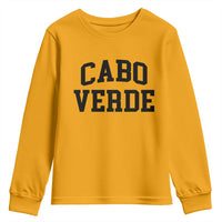 Cabo Verde Returns Home National Pride Varsity Style Youth Sweatshirt Cape Verde Minimalist Text Graphic