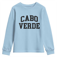 Cabo Verde Returns Home National Pride Varsity Style Youth Sweatshirt Cape Verde Minimalist Text Graphic