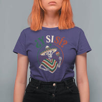 Funny Y Si Si Mexican Skeleton T Shirt For Women What If Yes Mexico Sombrero Poncho Fiesta Graphic