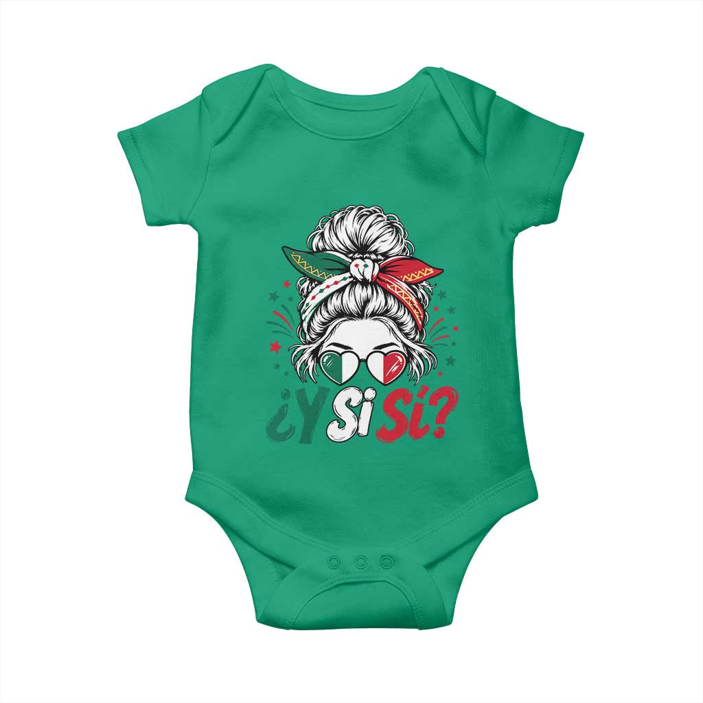 Y Si Si Mexican Flag Messy Bun with Sunglasses Graphic Baby Onesie What If Yes Mexico Latina Pride