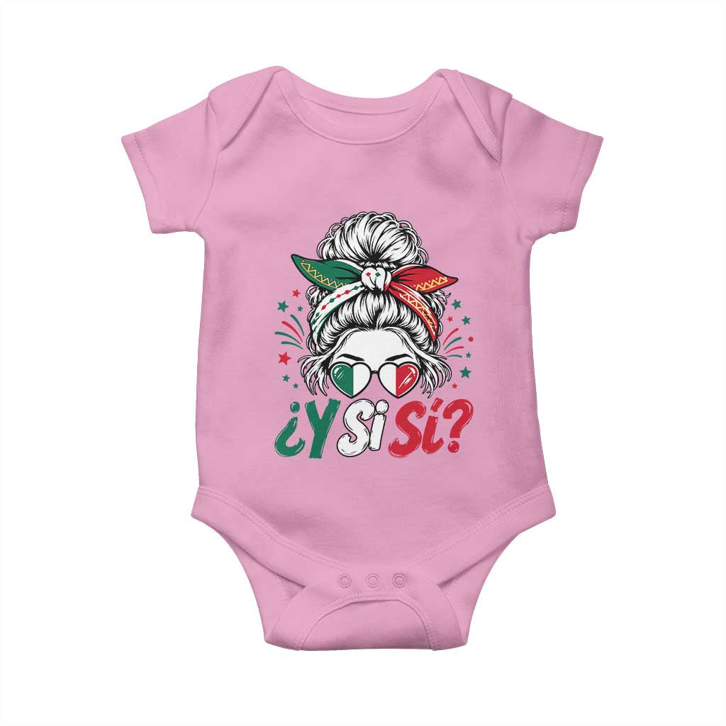 Y Si Si Mexican Flag Messy Bun with Sunglasses Graphic Baby Onesie What If Yes Mexico Latina Pride
