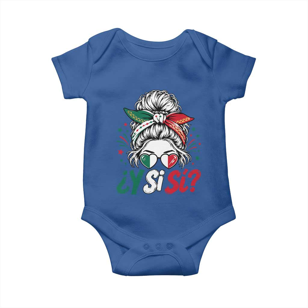 Y Si Si Mexican Flag Messy Bun with Sunglasses Graphic Baby Onesie What If Yes Mexico Latina Pride
