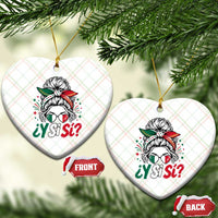 Y Si Si Mexican Flag Messy Bun with Sunglasses Graphic Ceramic Ornament What If Yes Mexico Latina Pride
