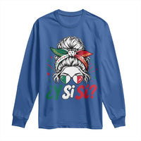 Y Si Si Mexican Flag Messy Bun with Sunglasses Graphic Long Sleeve Shirt What If Yes Mexico Latina Pride