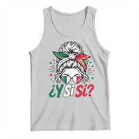 Y Si Si Mexican Flag Messy Bun with Sunglasses Graphic Tank Top What If Yes Mexico Latina Pride