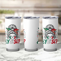 Y Si Si Mexican Flag Messy Bun with Sunglasses Graphic Tumbler Cup What If Yes Mexico Latina Pride