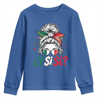Y Si Si Mexican Flag Messy Bun with Sunglasses Graphic Youth Sweatshirt What If Yes Mexico Latina Pride