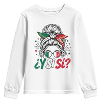 Y Si Si Mexican Flag Messy Bun with Sunglasses Graphic Youth Sweatshirt What If Yes Mexico Latina Pride