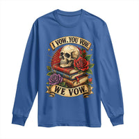 Vintage Skull Roses Gothic Dark Academia Aesthetic Long Sleeve Shirt I Vow You Vow We Vow Fantasy Fiction Bookish Gift