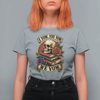 Vintage Skull Roses Gothic Dark Academia Aesthetic T Shirt For Women I Vow You Vow We Vow Fantasy Fiction Bookish Gift