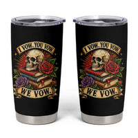 Vintage Skull Roses Gothic Dark Academia Aesthetic Tumbler Cup I Vow You Vow We Vow Fantasy Fiction Bookish Gift