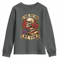 Vintage Skull Roses Gothic Dark Academia Aesthetic Youth Sweatshirt I Vow You Vow We Vow Fantasy Fiction Bookish Gift