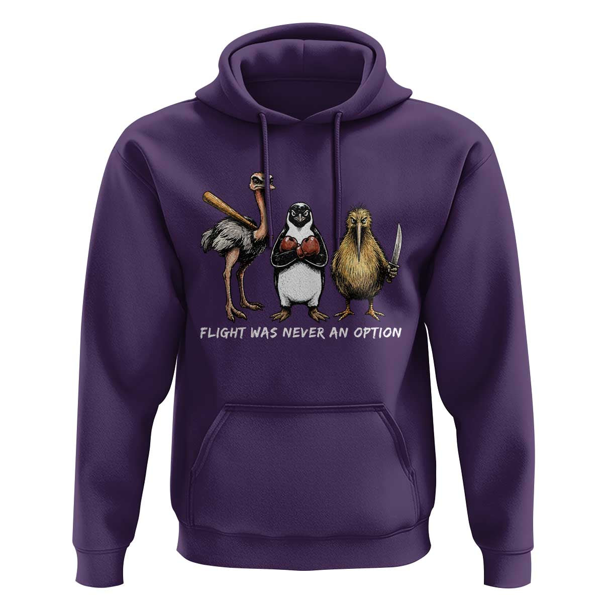 Flight Was Never An Option Flightless Birds Hoodie Funny Ostrich Penguin Kiwi Brawler Dark Humor Graphic