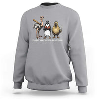 Flight Was Never An Option Flightless Birds Sweatshirt Funny Ostrich Penguin Kiwi Brawler Dark Humor Graphic