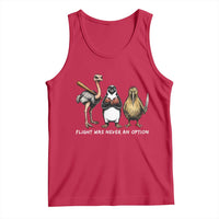 Flight Was Never An Option Flightless Birds Tank Top Funny Ostrich Penguin Kiwi Brawler Dark Humor Graphic