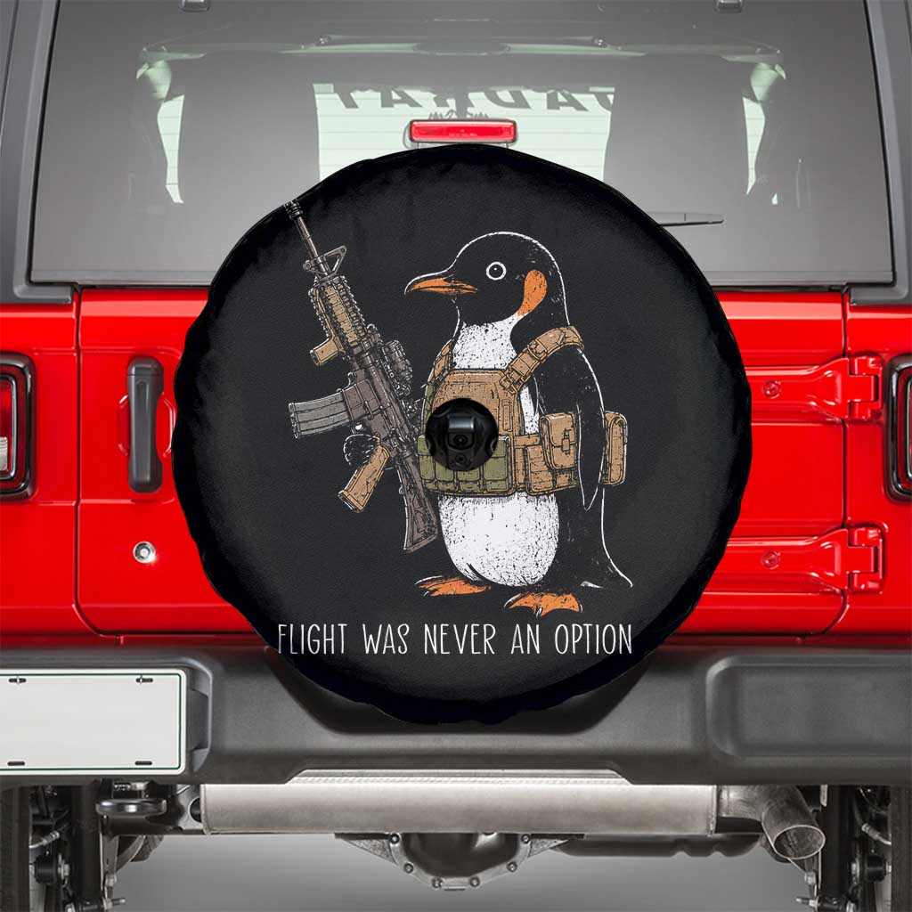 Flight Was Never An Option Tactical Penguin Spare Tire Cover Funny Military Camo Vest Combat Animal Dark Humor Graphic