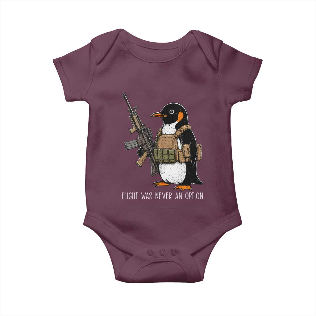 Flight Was Never An Option Tactical Penguin Baby Onesie Funny Military Camo Vest Combat Animal Dark Humor Graphic