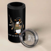 Flight Was Never An Option Tactical Penguin 4 in 1 Can Cooler Tumbler Funny Military Camo Vest Combat Animal Dark Humor Graphic
