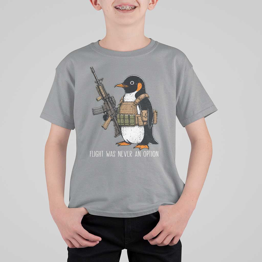 Flight Was Never An Option Tactical Penguin T Shirt For Kid Funny Military Camo Vest Combat Animal Dark Humor Graphic