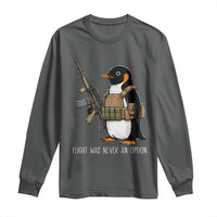Flight Was Never An Option Tactical Penguin Long Sleeve Shirt Funny Military Camo Vest Combat Animal Dark Humor Graphic