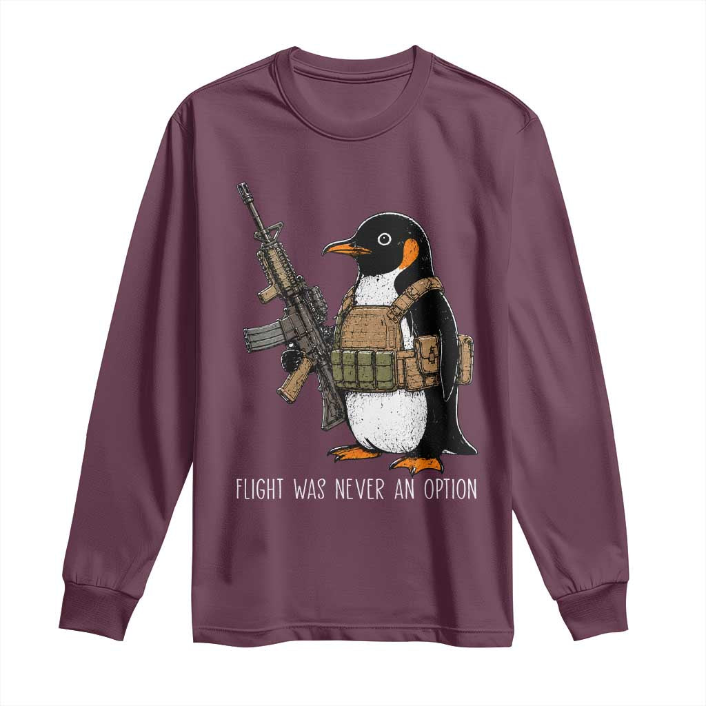 Flight Was Never An Option Tactical Penguin Long Sleeve Shirt Funny Military Camo Vest Combat Animal Dark Humor Graphic