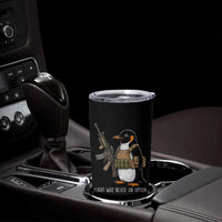 Flight Was Never An Option Tactical Penguin Tumbler Cup Funny Military Camo Vest Combat Animal Dark Humor Graphic