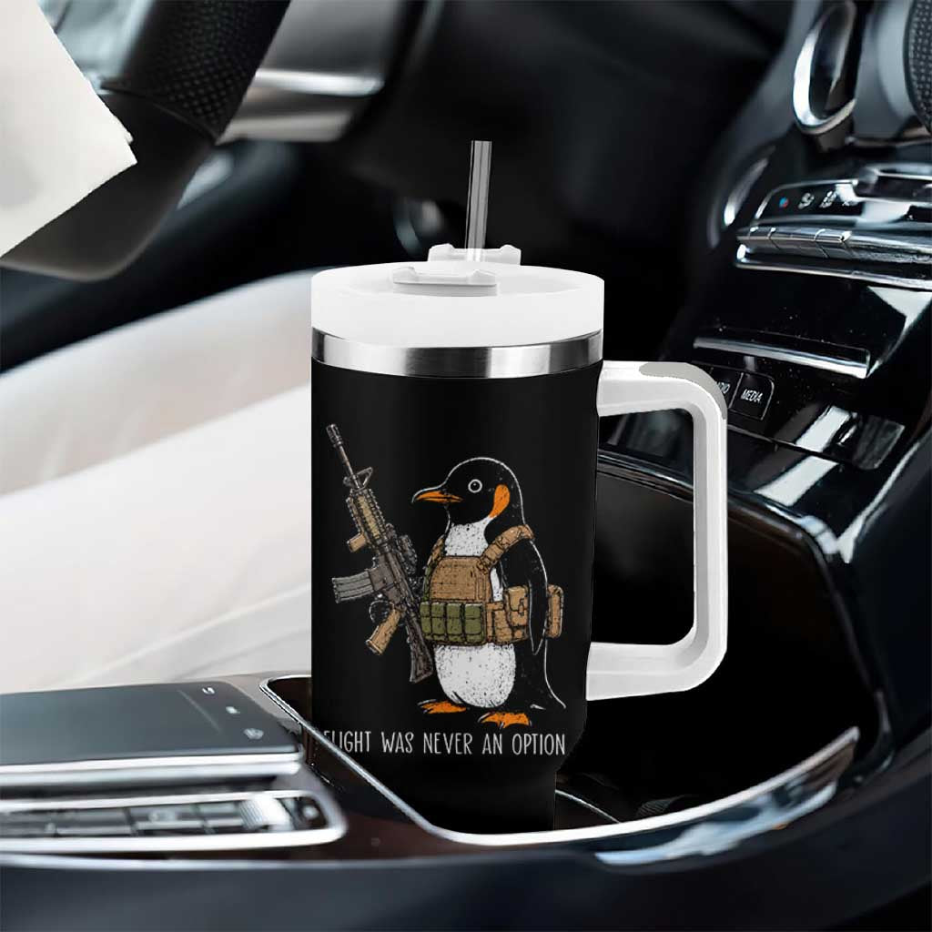 Flight Was Never An Option Tactical Penguin Tumbler With Handle Funny Military Camo Vest Combat Animal Dark Humor Graphic