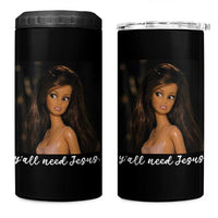 Yall Need Jesus Funny Doll Side Eye Meme 4 in 1 Can Cooler Tumbler Sarcastic Southern Humor Religion Faith