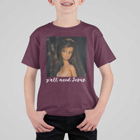 Yall Need Jesus Funny Doll Side Eye Meme T Shirt For Kid Sarcastic Southern Humor Religion Faith