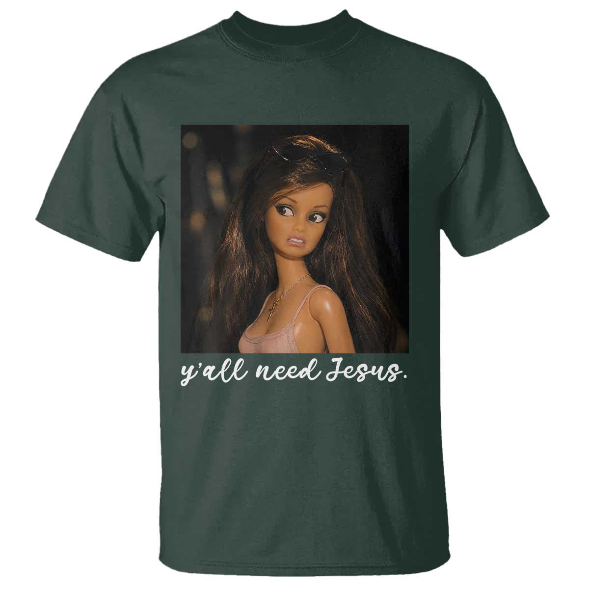 Yall Need Jesus Funny Doll Side Eye Meme T Shirt Sarcastic Southern Humor Religion Faith