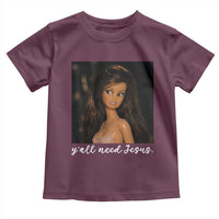 Yall Need Jesus Funny Doll Side Eye Meme Toddler T Shirt Sarcastic Southern Humor Religion Faith