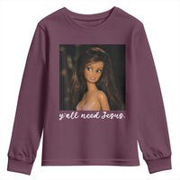 Yall Need Jesus Funny Doll Side Eye Meme Youth Sweatshirt Sarcastic Southern Humor Religion Faith