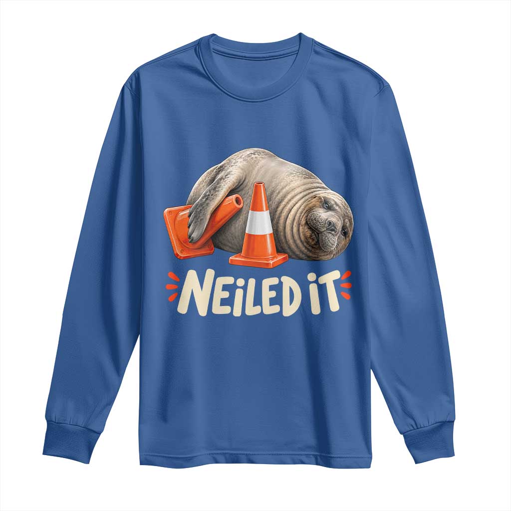 Funny Neil The Seal Nailed It Meme Long Sleeve Shirt Cute Chaotic Viral Elephant Seal Traffic Cone Pun