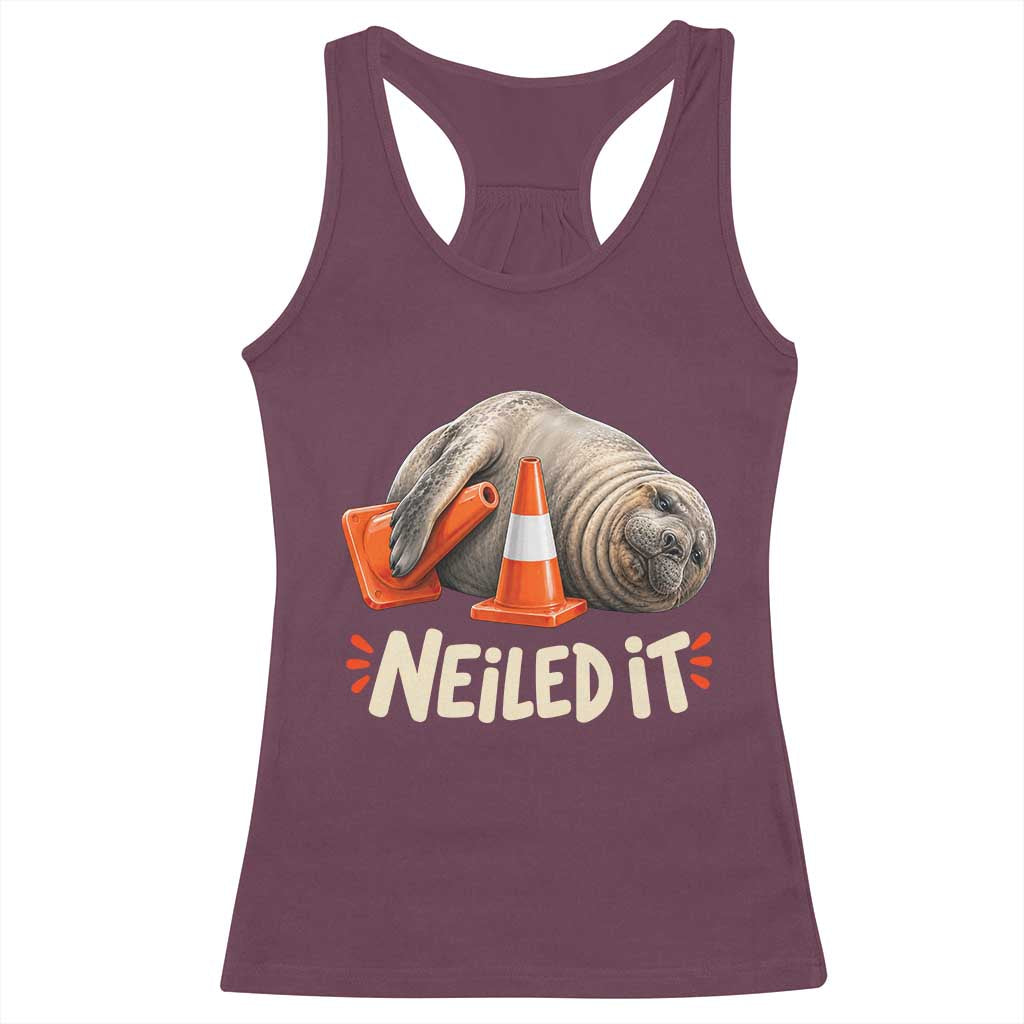 Funny Neil The Seal Nailed It Meme Racerback Tank Top Cute Chaotic Viral Elephant Seal Traffic Cone Pun
