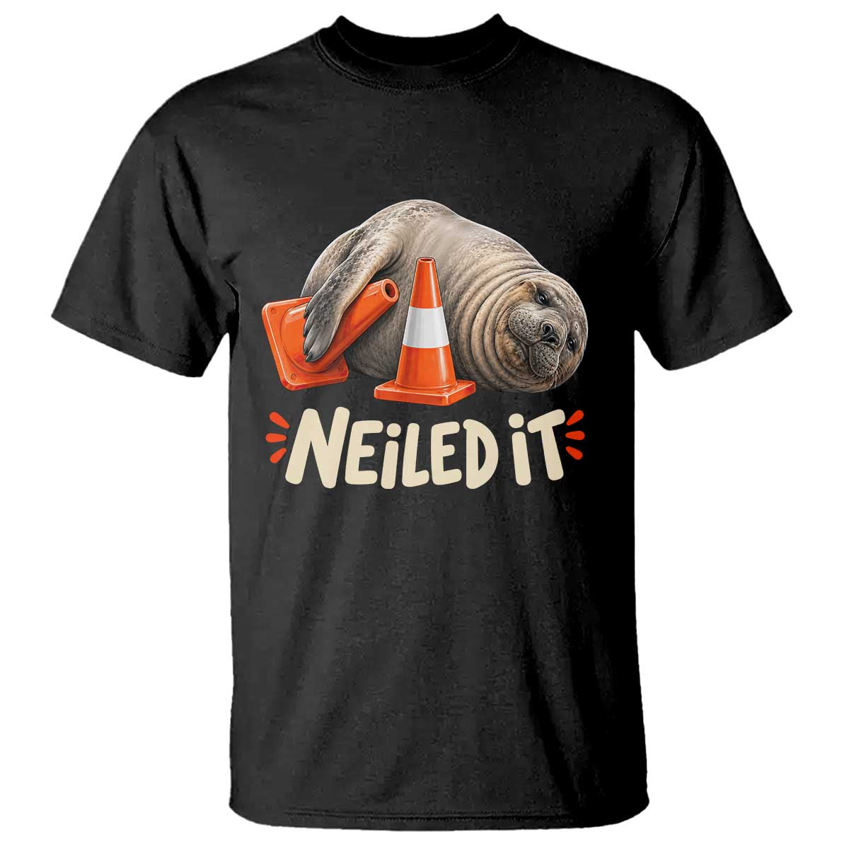 Funny Neil The Seal Nailed It Meme T Shirt Cute Chaotic Viral Elephant Seal Traffic Cone Pun
