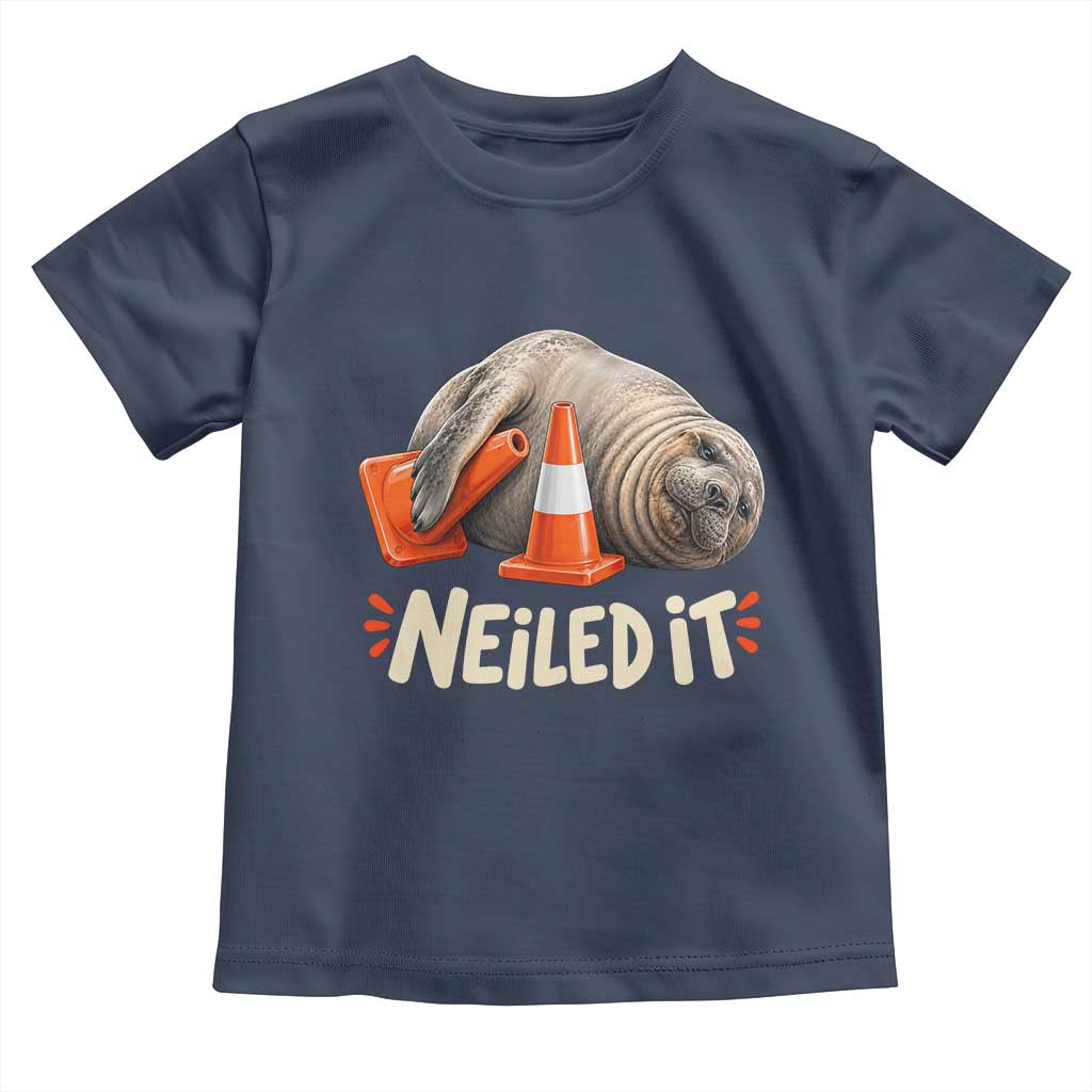 Funny Neil The Seal Nailed It Meme Toddler T Shirt Cute Chaotic Viral Elephant Seal Traffic Cone Pun