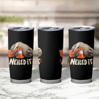 Funny Neil The Seal Nailed It Meme Tumbler Cup Cute Chaotic Viral Elephant Seal Traffic Cone Pun
