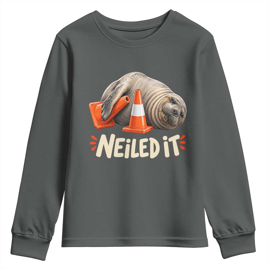Funny Neil The Seal Nailed It Meme Youth Sweatshirt Cute Chaotic Viral Elephant Seal Traffic Cone Pun