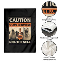 Retro Neil the Seal Caution Chaos in Blubber Garden Flag Funny Viral Chaotic Elephant Seal Traffic Cone Meme