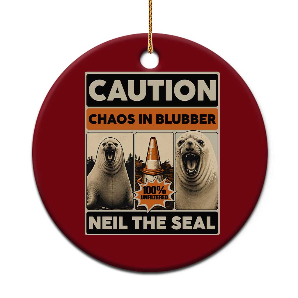 Retro Neil the Seal Caution Chaos in Blubber Ceramic Ornament Funny Viral Chaotic Elephant Seal Traffic Cone Meme